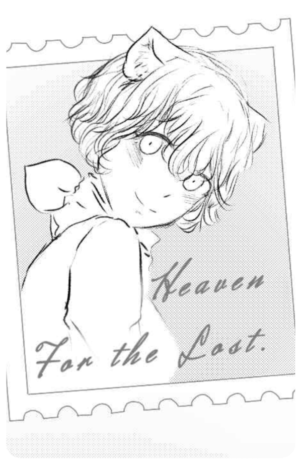 HEAVEN FOR THE LOST HEAVEN FOR THE LOST